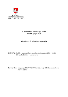 5. Redna Seja Občinskega Sveta Dne 11. Julija 2019