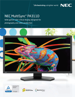 NEC Multisync® PA311D Wide Gamut Color Critical Display Designed for Photography and Video Production