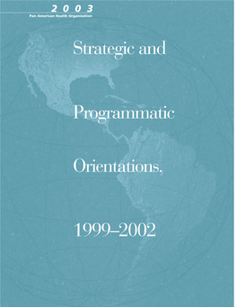 Strategic and Programmatic Orientations, 1999–2002