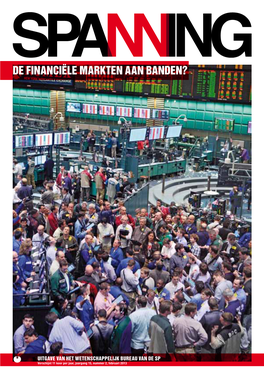 De Financiële Markten Aan Banden?