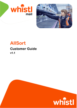 Whistl Allsort Customer Guide/February 2021 V1.1