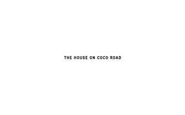 The House on Coco Road