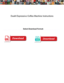 Dualit Espressivo Coffee Machine Instructions