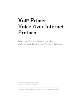 Voip Primer Voice Over Internet Protocol