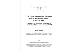 Les Notes De L'ifri N° 4 the United States and the European Security