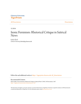 Ironic Feminism: Rhetorical Critique in Satirical News Kathy Elrick Clemson University, Kelrick@G.Clemson.Edu