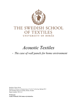 Acoustic Textiles - the Case of Wall Panels for Home Environment