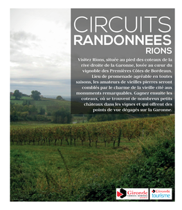RANDONNEES RIONS Visitez Rions, Située Au Pied Des Coteaux De La Rive Droite De La Garonne, Lovée Au Cœur Du Vignoble Des Premières Côtes De Bordeaux
