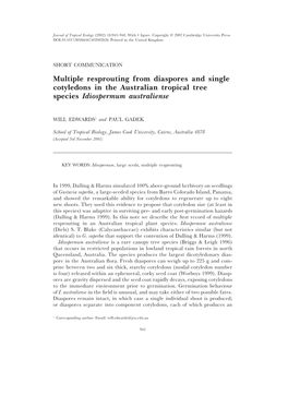 Multiple Resprouting from Diaspores and Single Cotyledons in the Australian Tropical Tree Species Idiospermum Australiense