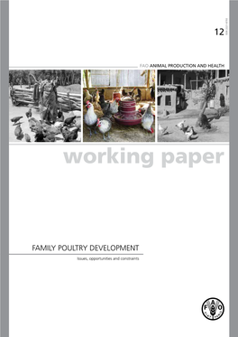 FAMILY POULTRY DEVELOPMENT Working Paper Issues, Opportunitiesandconstraints FAO ANIMALPRODUCTIONANDHEALTH 12