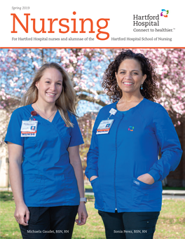 Nursing for Hartford Hospital Nurses and Alumnae of the Hartford Hospital School of Nursing