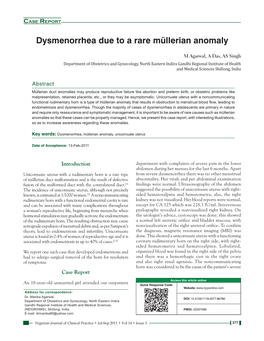 Dysmenorrhea Due to a Rare Müllerian Anomaly