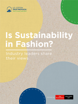 Is Sustainability in Fashion? Industry Leaders Share Their Views