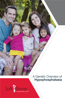 A Genetic Overview of Hypophosphatasia a Background in Genetics