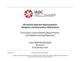 Oil and Gas Operator Representative Workover and Intervention Well Control