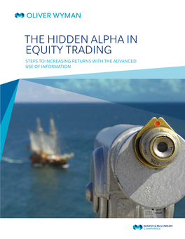 The Hidden Alpha in Equity Trading Steps to Increasing Returns with the Advanced Use of Information