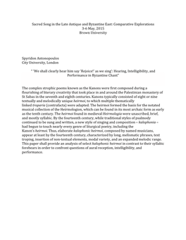 Sacred Song in the Late Antique and Byzantine East: Comparative Explorations 3-6 May, 2015 Brown University
