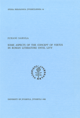 Some Aspects of the Concept of Virtus in Roman Literature Until Livy