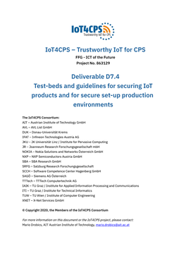 Test-Beds and Guidelines for Securing Iot Products and for Secure Set-Up Production Environments