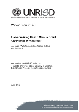 Universalizing Health Care in Brazil Opportunities and Challenges