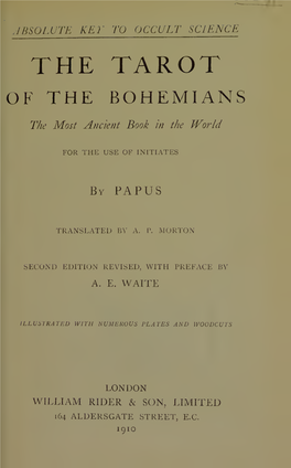 The Tarot of the Bohemians : the Most Ancient Book in the World