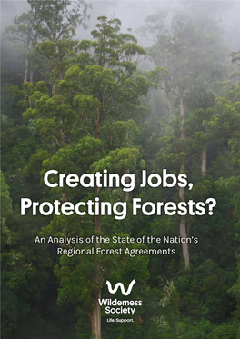 Creating Jobs, Protecting Forests?