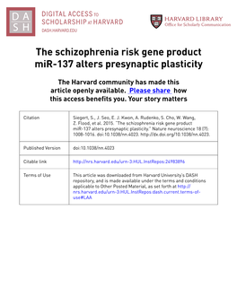The Schizophrenia Risk Gene Product Mir-137 Alters Presynaptic Plasticity