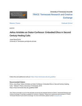 Aelius Aristides As Orator-Confessor: Embodied Ethos in Second Century Healing Cults