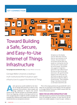 Toward Building a Safe, Secure, and Easy-To-Use Internet of Things