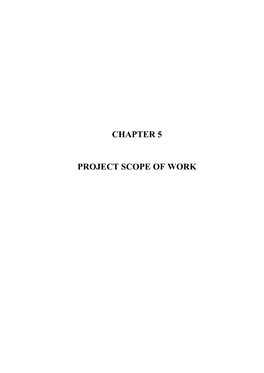 Chapter 5 Project Scope of Work