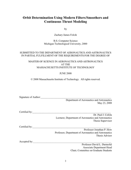 Orbit Determination Using Modern Filters/Smoothers and Continuous Thrust Modeling