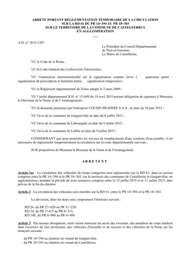 Arrete Portant Reglementation Temporaire De La Circulation Sur La Rd 61 Du Pr 14+394 Au Pr 18+303 Sur Le Territoire De La Commune De Castelferrus En Agglomeration ___