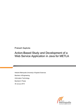 Action-Based Study and Development of a Web Service Application in Java for METLA