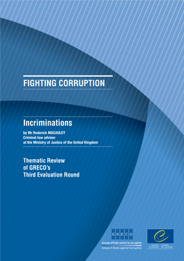 FIGHTING CORRUPTION Incriminations