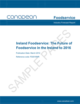 Ireland Foodservice: the Future of Foodservice in the Ireland to 2016