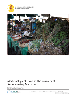 Medicinal Plants Sold in the Markets of Antananarivo, Madagascar Randriamiharisoa Et Al