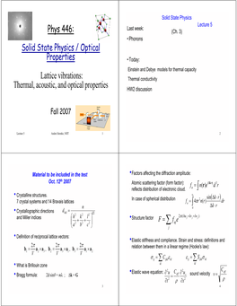 Phys 446: Solid State Physics / Optical Properties Lattice Vibrations