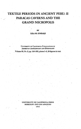 Textile Periods in Ancient Peru: Ii Paracas Caverns and the Grand Necropolis