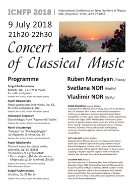 9 July 2018 21H20-22H30 Concert of Classical Music Programme Ruben Muradyan (Piano) Sergei Rachmaninov Melody Op