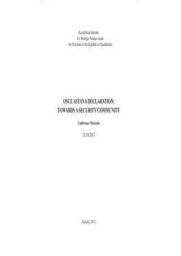 Osce Astana Declaration: Towards a Security Community