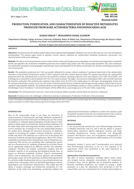 Production, Purification, and Characterization of Bioactive Metabolites Produced from Rare Actinobacteria Pseudonocardia Alni