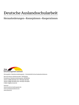 Deutsche Auslandsschularbeit Herausforderungen – Konzeptionen – Kooperationen