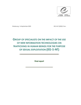 Group of Specialists on the Impact of the Use of New Information Technologies on Trafficking in Human Beings for the Purpose of Sexual Exploitation (Eg-S-Nt)