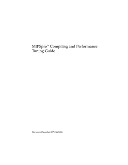 Mipspro™ Compiling and Performance Tuning Guide