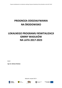Prognoza Oddziaływania Na Środowisko Lokalnego Programu Rewitalizacji Gminy Wasilków Na Lata 2017-2023