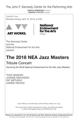 The 2018 NEA Jazz Masters Tribute Concert Honoring the 2018 National Endowment for the Arts Jazz Masters