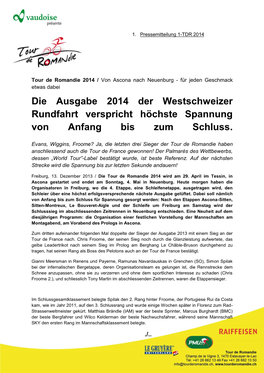 Die Ausgabe 2014 Der Westschweizer Rundfahrt Verspricht Höchste Spannung Von Anfang Bis Zum Schluss