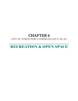 Chapter 6 City of North Port Comprehensive Plan ______Recreation & Open Space