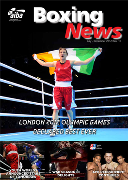 London 2012 Olympic Games Declared Best Ever