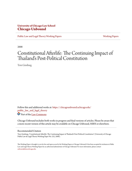 Constitutional Afterlife: the Onc Tinuing Impact of Thailand’S Post-Political Constitution Tom Ginsburg
